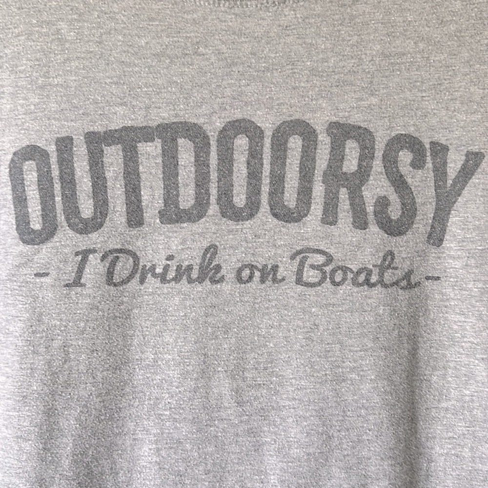 Outdoorsy I Drink on Boats